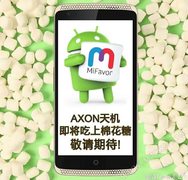 中兴AXON天机适配Android 6.0